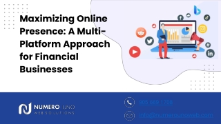 Maximizing Online Presence: A Multi-Platform Approach for Financial Businesses