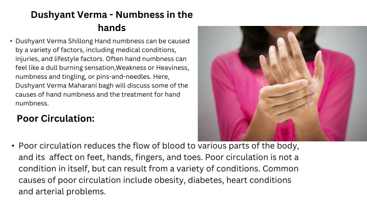dushyant verma numbness in the hands
