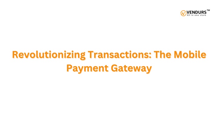 revolutionizing transactions the mobile