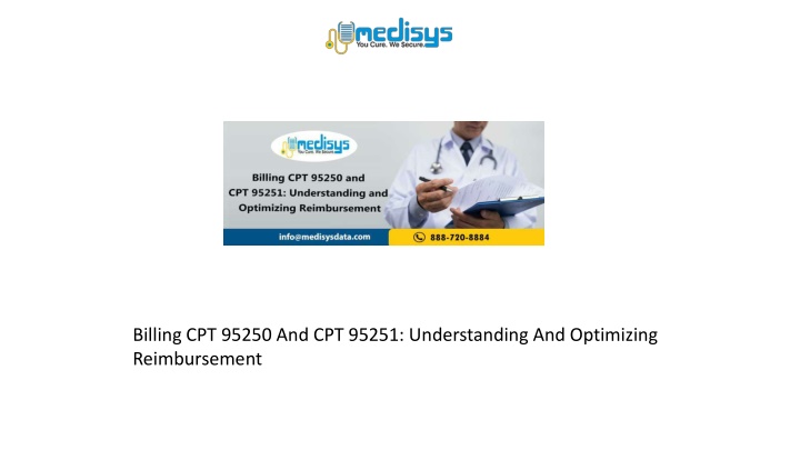 billing cpt 95250 and cpt 95251 understanding