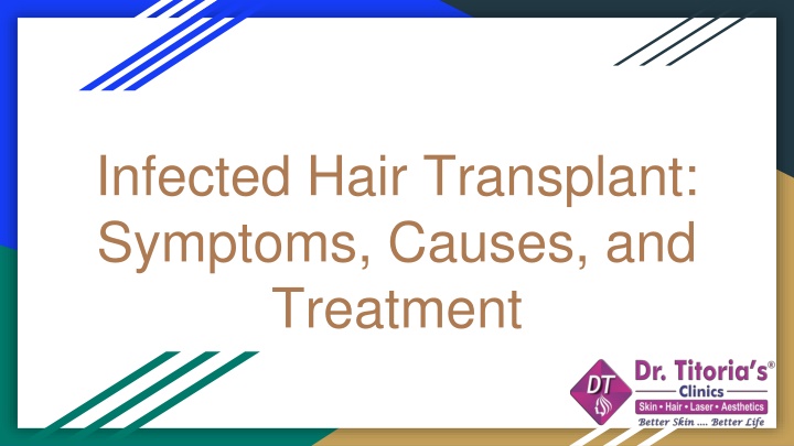 infected hair transplant symptoms causes and treatment