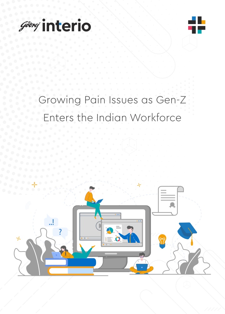 growing pain issues as gen z enters the indian