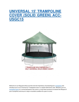UNIVERSAL 15 TRAMPOLINE COVER (SOLID GREEN) ACC-USGC15