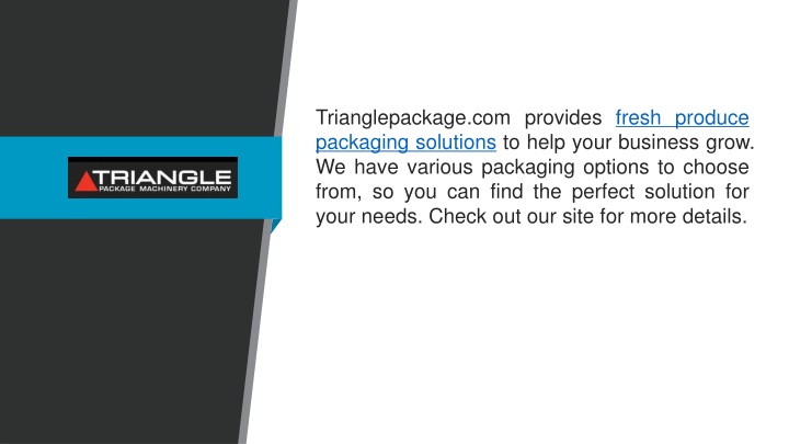 trianglepackage com provides fresh produce