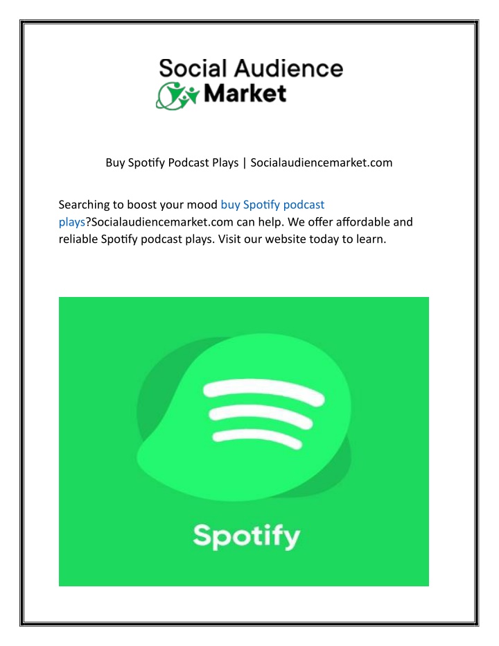 buy spotify podcast plays socialaudiencemarket com