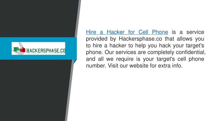 PPT Hire A Hacker For Cell Phone Hackersphase Co PowerPoint   Hire A Hacker For Cell Phone Is A Service N 