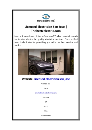 Licensed Electrician San Jose Thehertzelectric.com