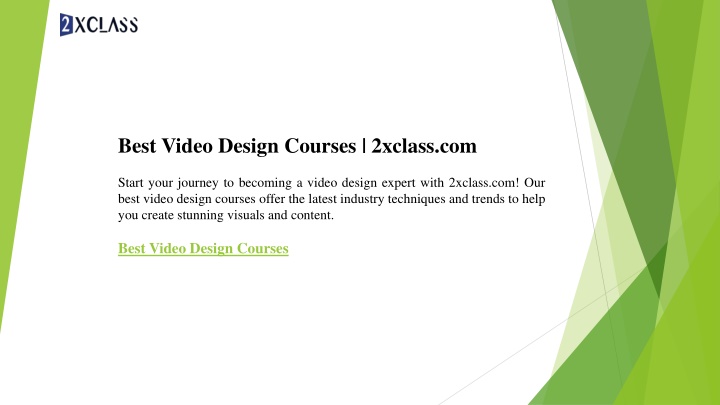 best video design courses 2xclass com start your