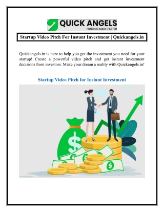 Startup Video Pitch For Instant Investment  Quickangels.in