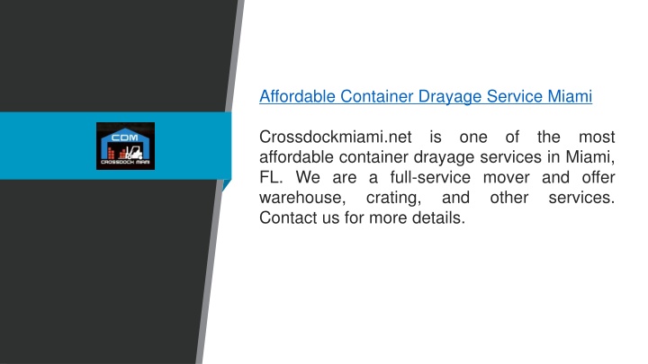 affordable container drayage service miami