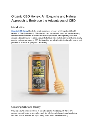 Organic CBD Honey_ An Exquisite and Natural Approach to Embrace the Advantages of CBD (1)