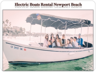 Electric Boats Rental Newport Beach