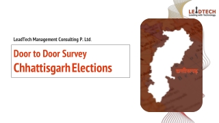 Door to Door Survey Chhattisgarh Elections - LEADTECH