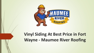 Maumee River Construction | Vinyl  Siding Repair Fort Wayne, IN