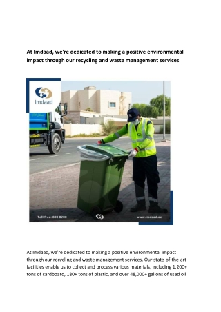 At Imdaad, we're dedicated to making a positive environmental impact through our recycling and waste management services