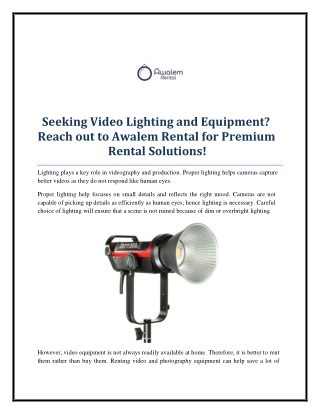 Seeking Video Lighting and Equipment? Reach out to Awalem Rental for Premium Ren
