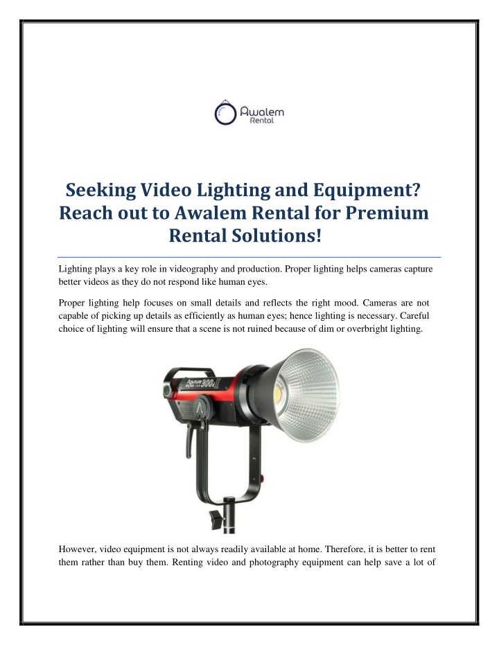 seeking video lighting and equipment reach