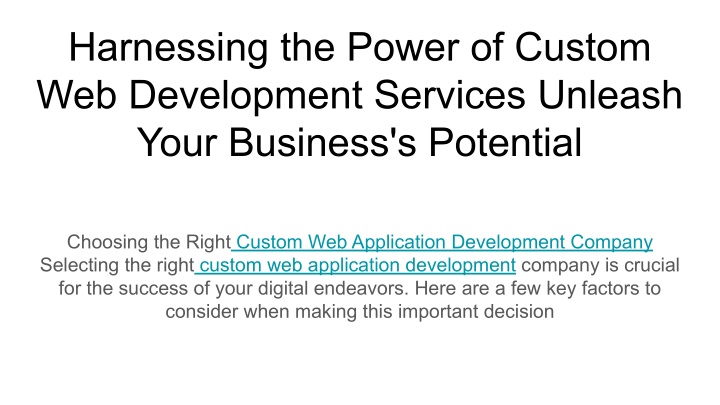 harnessing the power of custom web development