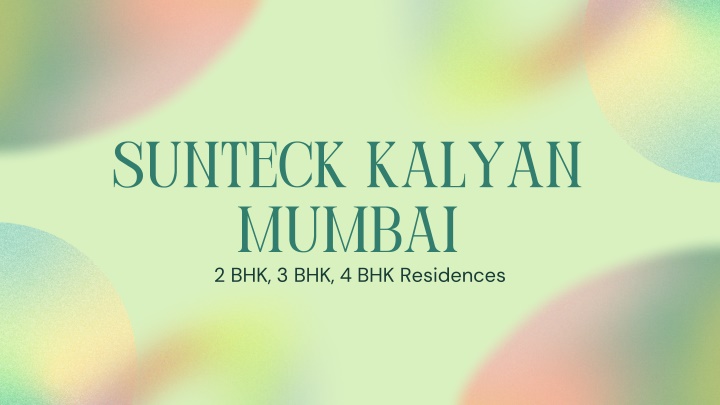 sunteck kalyan mumbai 2 bhk 3 bhk 4 bhk residences
