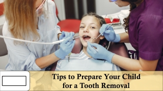 Preparing Your Child for Tooth Removal: Useful Tips