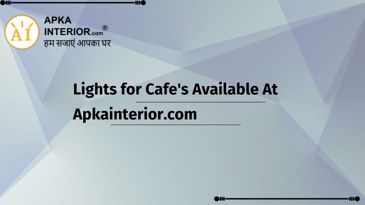 lights for cafe s available at apkainterior com