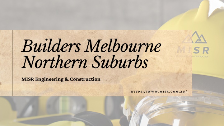 builders melbourne northern suburbs