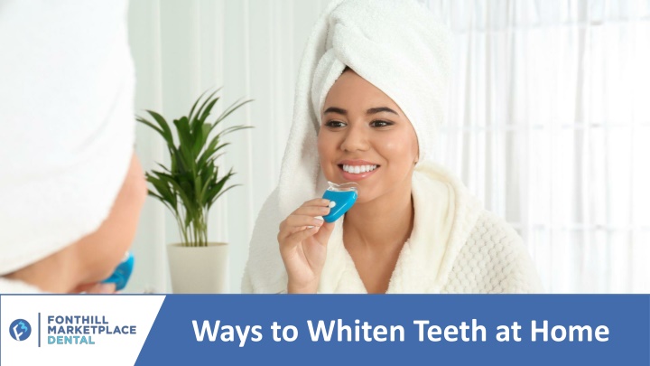 ways to whiten teeth at home