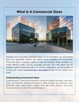 Applications of Commercial Glass