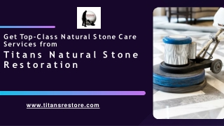 Natural Stone Restoration Company in Newport Beach, CA