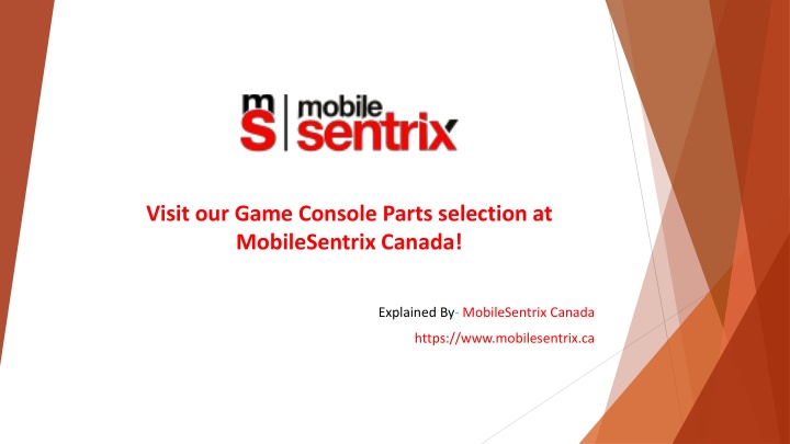 visit our game console parts selection at mobilesentrix canada