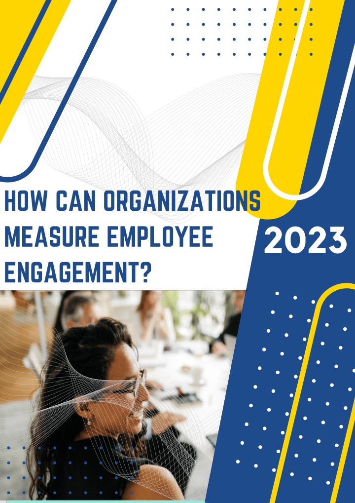 how can organizations measure employee engagement