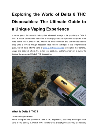 Exploring the World of Delta 8 THC Disposables- The Ultimate Guide to a Unique Vaping Experience