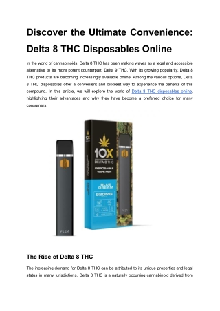 Discover the Ultimate Convenience- Delta 8 THC Disposables Online