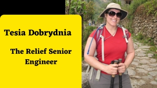 Tesia Dobrydnia - The Relief Senior Engineer