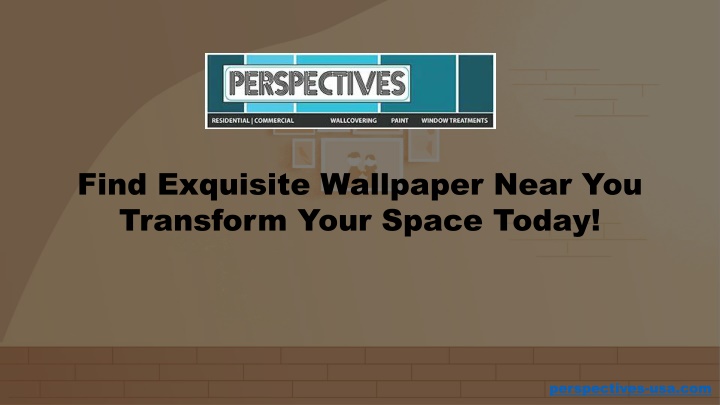 find exquisite wallpaper near you transform your