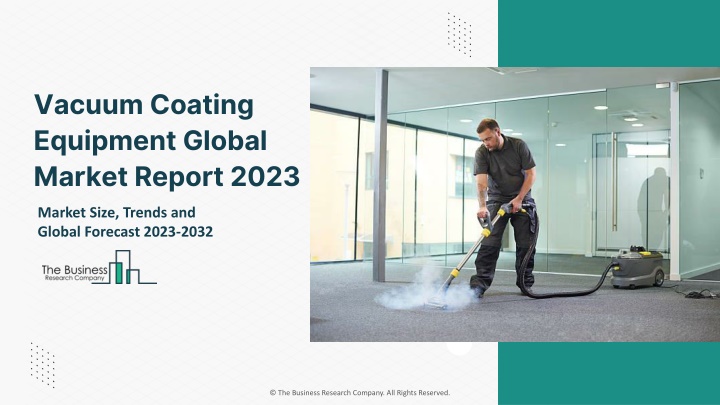 vacuum coating equipment global market report 2023