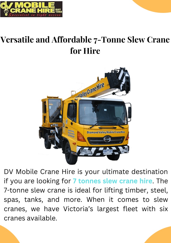 versatile and affordable 7 tonne slew crane