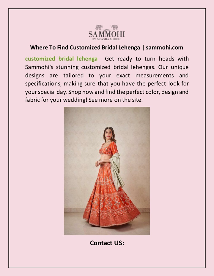 where to find customized bridal lehenga sammohi