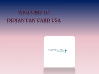 Apply for PAN Card in USA Online With indianpancardusa.com