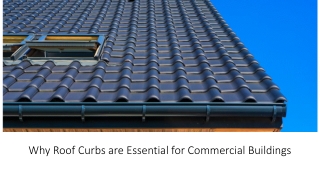 Why Roof Curbs are Essential for Commercial Buildings_