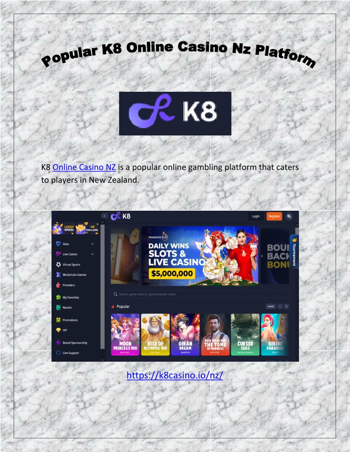 k8 online casino nz is a popular online gambling