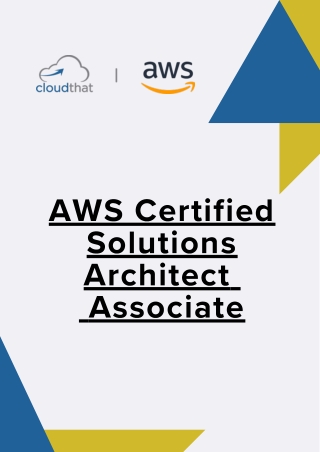 AWS Certified Solutions Architect - Associate (Architecting on AWS) - SAA