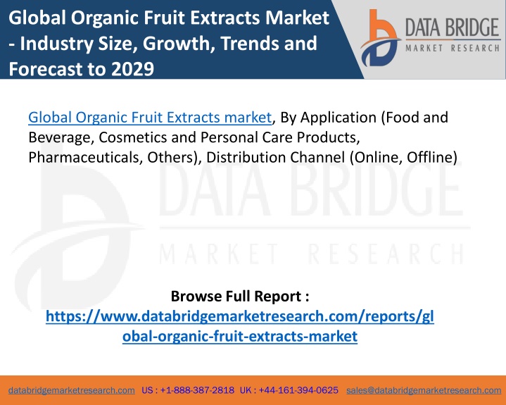 global organic fruit extracts market industry