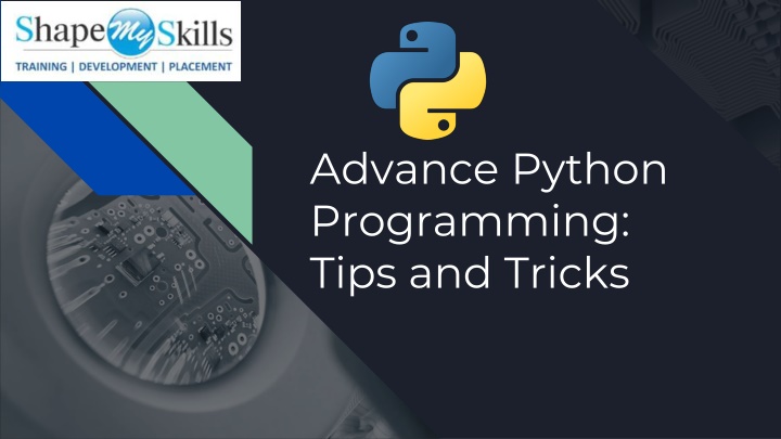 advance python programming tips and tricks