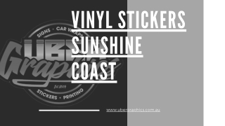 Vinyl Stickers Sunshine Coast