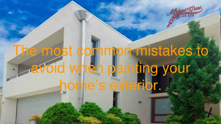 the most common mistakes to avoid when painting your home s exterior