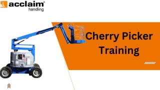 Cherry Picker Training for Safe and Efficient Operation | Acclaim Handling