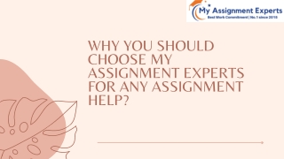 why you should choose my assignment experts