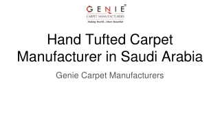 Hand Tufted Carpet Manufacturer in Saudi Arabia