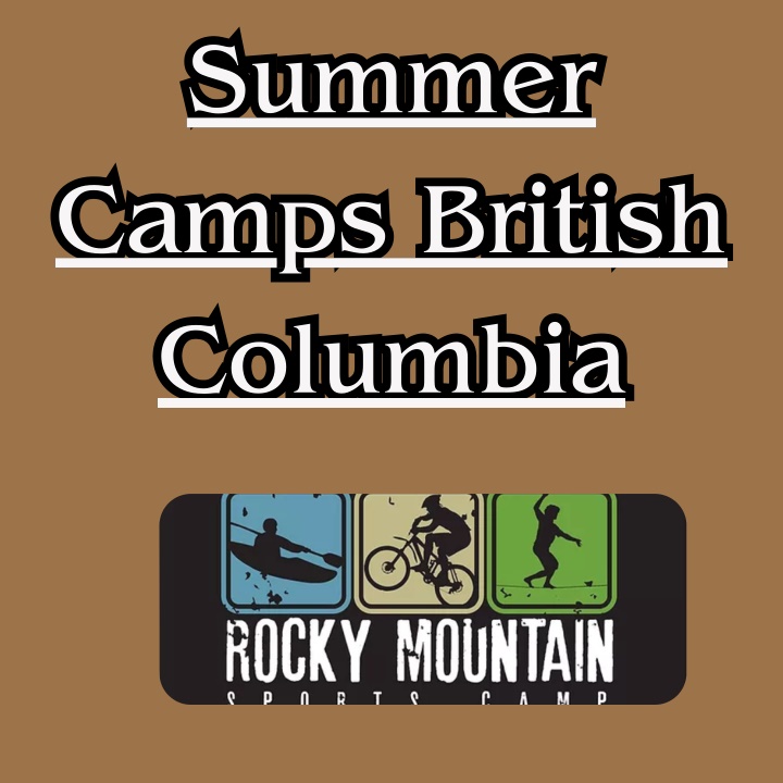 summer camps british columbia columbia